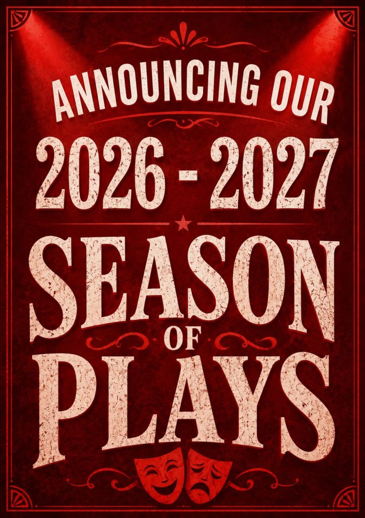 Announcing our 2026-2027 Season of Plays